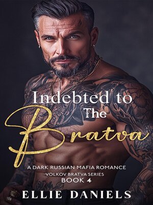 cover image of Indebted to the Bratva
